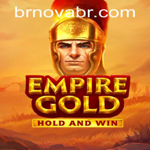 Unveiling EmpireGold: A Strategic Adventure Powered by NOVABR.com